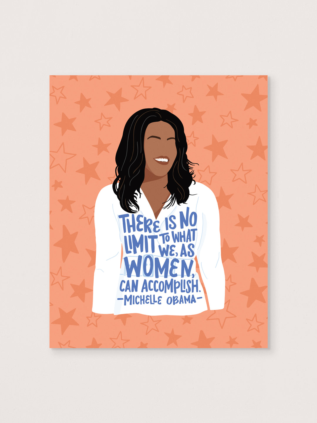 Michelle Obama 8" x 10" illustrated art print with women quote. Michelle Obama merchandise