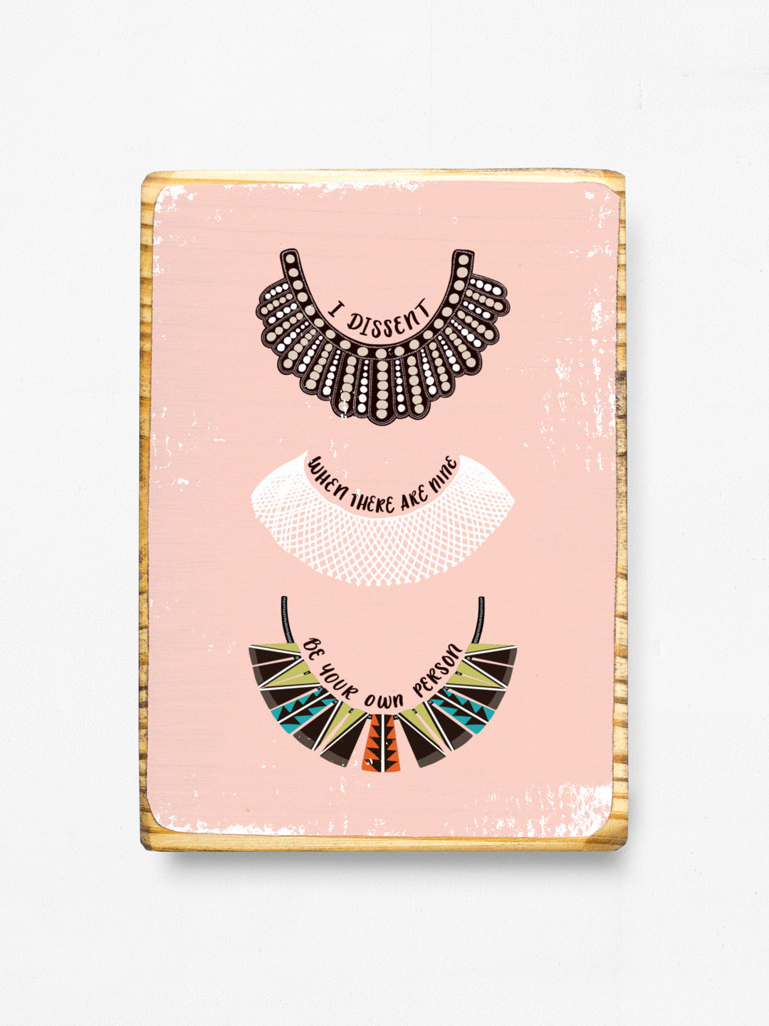 Ruth Bader Ginsburg I Dissent collar illustration wood art. Ruth Bader Ginsburg art