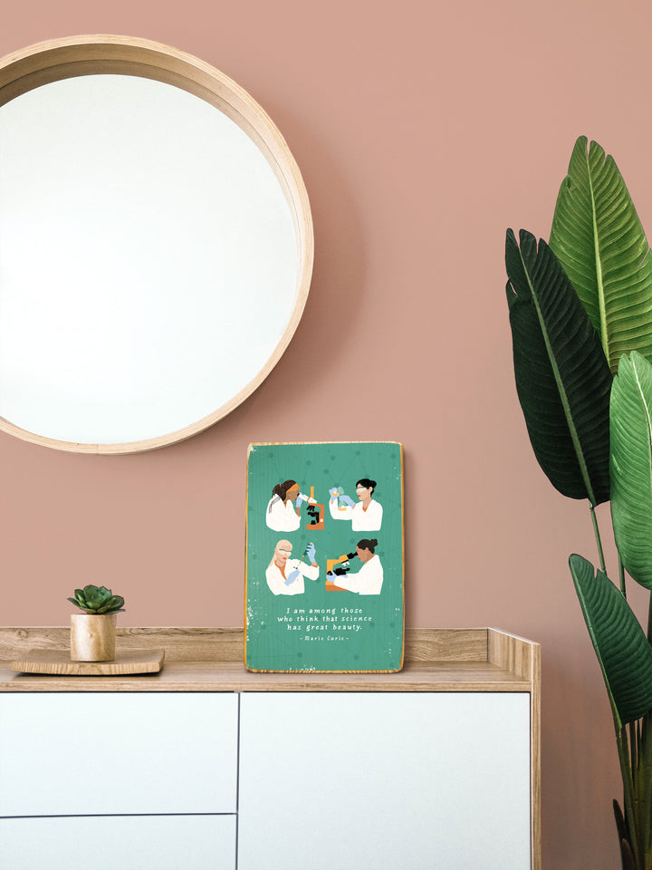 women in science lab researcher illustrations with Marie Curie quote, as wood art wall decor