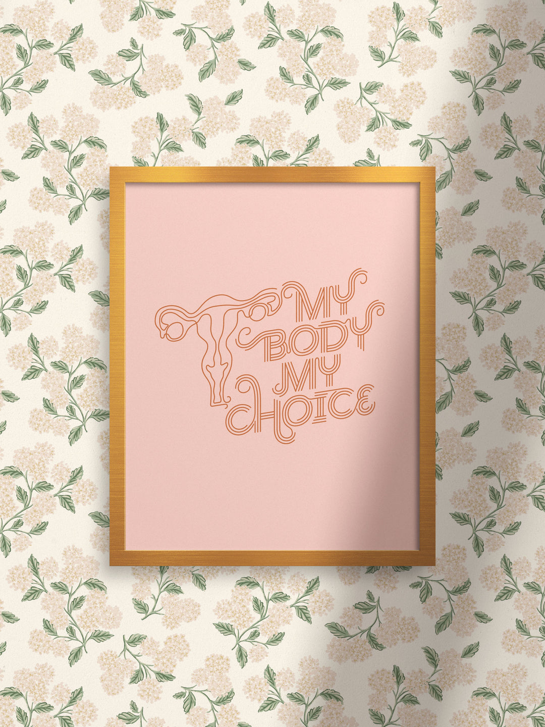 My Body My Choice art print